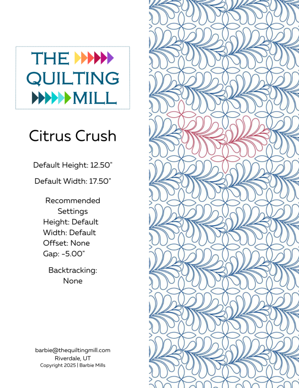 Citrus Crush longarm leaf pantograph info sheet – specs and settings for digital botanical pantographs for longarm quilting machines