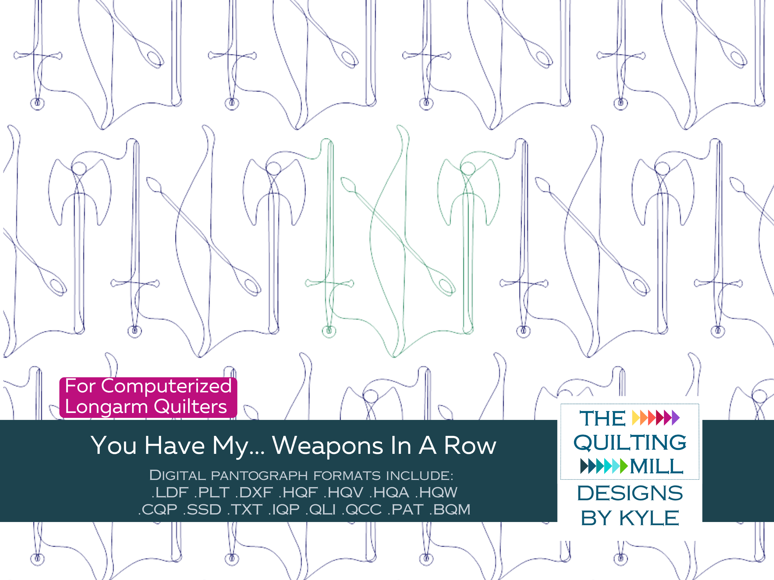 You Have My Weapons In a Row outdoor quilting pantograph product image with The Quilting Mill logo, showing swords, axes, and bows in straight rows